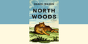 Book Discussion: North Woods by Daniel Mason