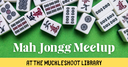 Mah Jongg Meetup
