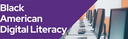 Black American Digital Literacy Class