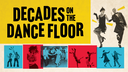 Decades on the Dance Floor