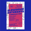Slowdown Saturdays - Saturday, Jul 18, 2026, 5pm