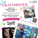 Crafternoon: Make Art | Make Community (Jul 18, 2026, 12pm)