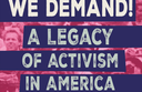 SCRC Exhibition "We Demand! A Legacy of Activism in America" - July 17, 2026