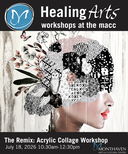 Healing Arts Workshop: Art Remix:  Acrylic Collage Workshop – With Fiona Capuano