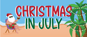 Christmas in July