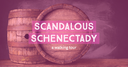 Wine and Walk: Scandalous Schenectady