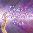 Reiki 1 Certification Class - Usui Shiki Ryoho (In-Person)