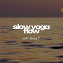 Slow Yoga Flow