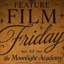 Feature Films at The Moonlight 🌙