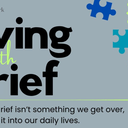 Living with Grief - Guided Discussion and Support