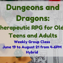 Friday Dungeons & Dragons Class: Therapeutic RPG for Older Teens and Adults