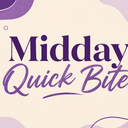 Midday Quick Bite (Naperville)