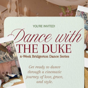 Dance With The Duke: A 6-week Bridgerton Dance Series + Soirée!