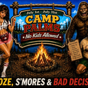 Camp Palms- Booze, S'mores and Bad Decisions
