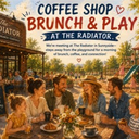 Brunch & Play at The Radiator-Millenials with Kids 