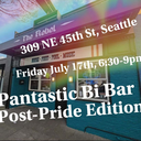 The Pantastic Bi Bar Post-Pride Edition