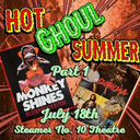 Hot Ghoul Summer-Monkey Horror Double Feature!