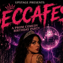BECCA FEST A PROM COMEDY BIRTHDAY PARTY