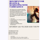 Movement for Healing n Manifesting