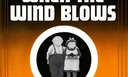 Dime and Key Theatre Co. presents "When the Wind Blows"