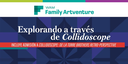 ArtVenture Familiar: Explorando a través de Collidoscope