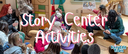 Story Center Activities | Week 3