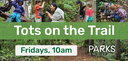 Tots on the Trail